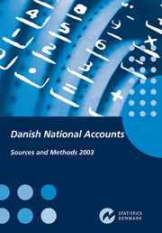 Danish National Accounts - Sources and Methods 2003