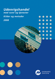 Udenrigshandel med varer og tjenester - kilder og metoder