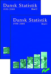 Dansk Statistik 1950-2000, Bind 2