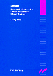SOCIO - Danmarks Statistiks Socioøkonomiske Klassifikation