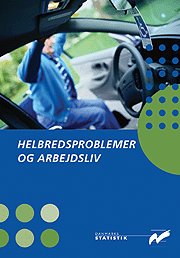 Helbredsproblemer og arbejdsliv