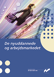 De nyuddannede og arbejdsmarkedet