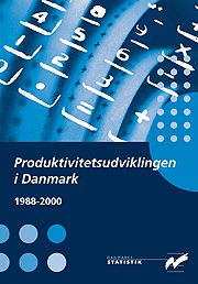 Forsiden af Produktivtetsudviklingen i Danmark 1988-2000